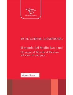 Il mondo del Medio Evo e noi