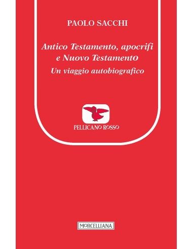 Antico Testamento, apocrifi e Nuovo Testamento