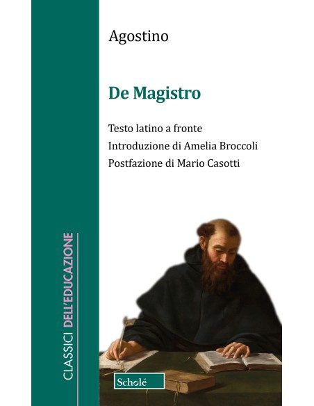 Agostino|De Magistro|Classici educazione|Scholé