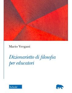 Dizionarietto di filosofia per educatori