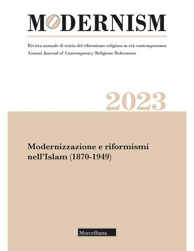 Modernizzazione e riformismi nell'Islam (1870-1949)