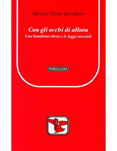 Con gli occhi di allora