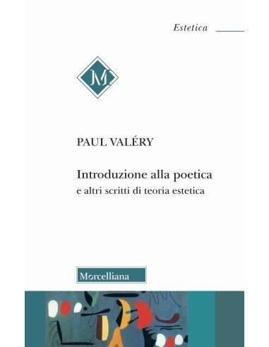 Introduzione alla poetica e altri scritti di teoria estetica