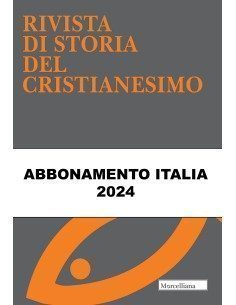 RIVISTA DI STORIA DEL CRISTIANESIMO Abbonamento Italia 2024