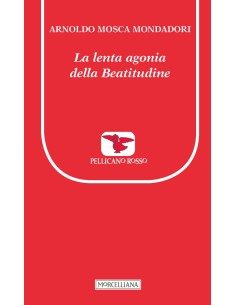 La lenta agonia della Beatitudine