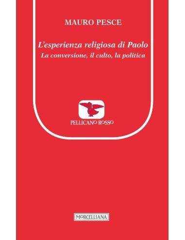 L'esperienza religiosa di Paolo