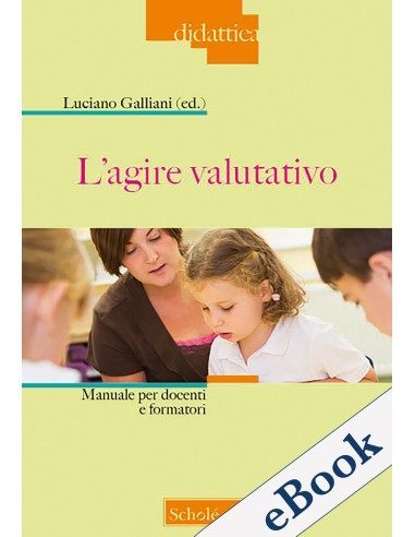 L'agire valutativo