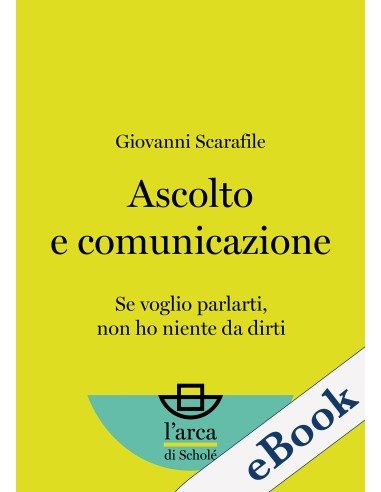 Ascolto e comunicazione