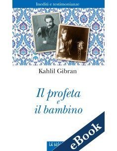 Il profeta e il bambino
