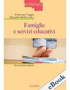 Famiglie e servizi educativi per la prima infanzia