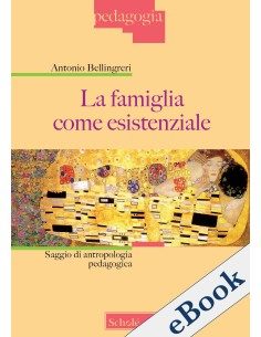 La famiglia come esistenziale