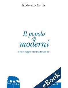 Il popolo dei moderni
