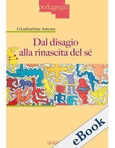 Dal disagio alla rinascita del sé