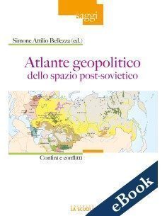 Atlante geopolitico dello spazio post-sovietico