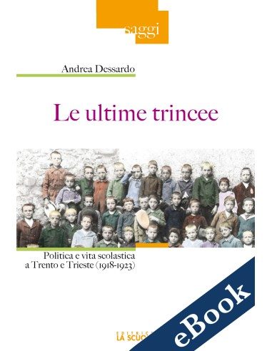 Le ultime trincee