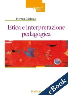Etica e interpretazione pedagogica