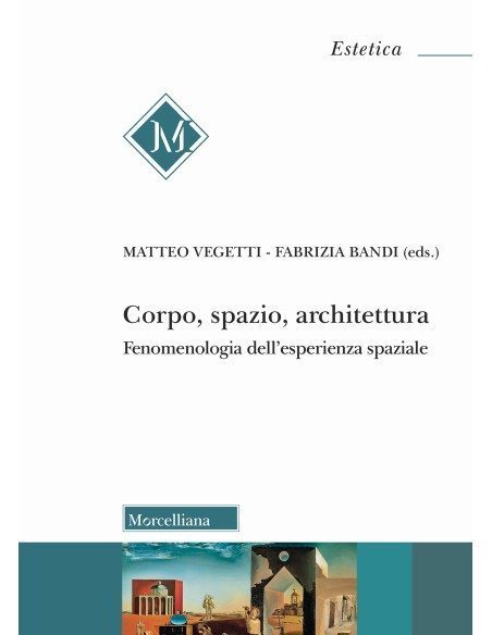 Corpo, spazio, architettura