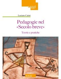 Pedagogie nel «Secolo breve»