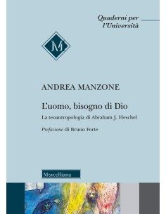 L'uomo, bisogno di Dio