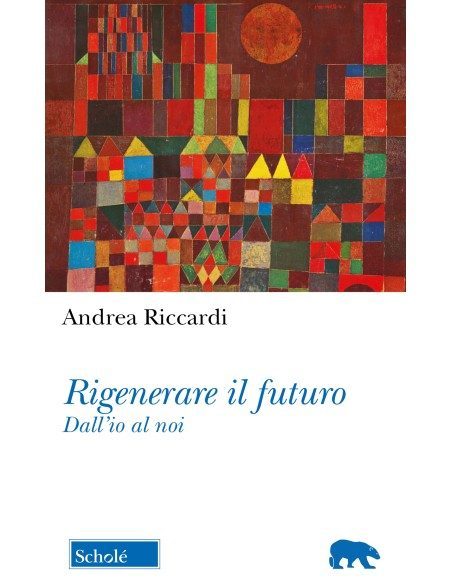 Rigenerare il futuro