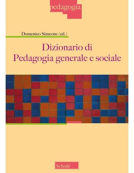 Dizionario di Pedagogia generale e sociale