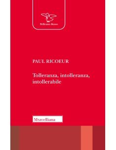 Tolleranza, intolleranza, intollerabile