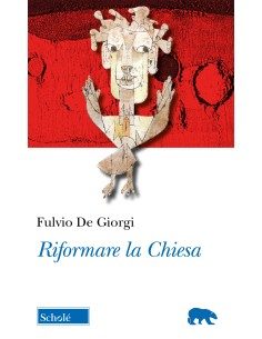 Riformare la Chiesa