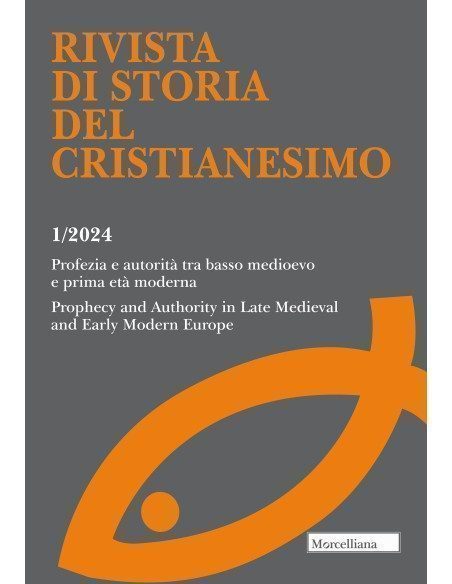 Profezia e autorità tra basso medioevo e prima età moderna