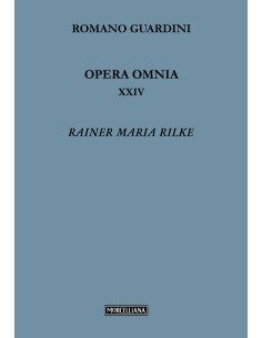 Rainer Maria Rilke - Vol. XXIV