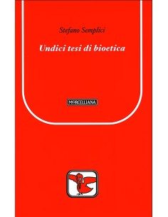 Undici tesi di bioetica