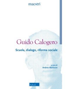 Scuola, dialogo, riforma sociale