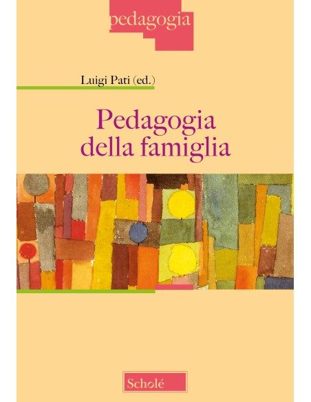 Pedagogia della famiglia
