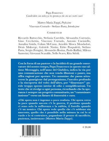 Condividete con mitezza la speranza