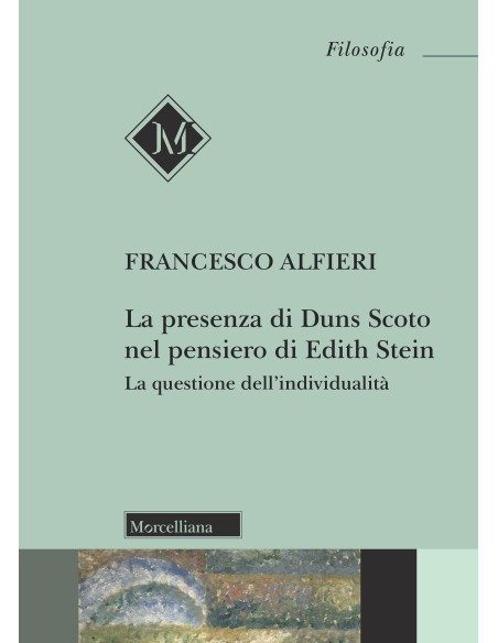 La presenza di Duns Scoto nel pensiero di Edith Stein