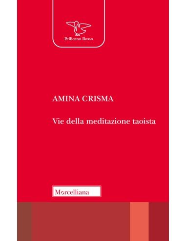 Vie della meditazione taoista