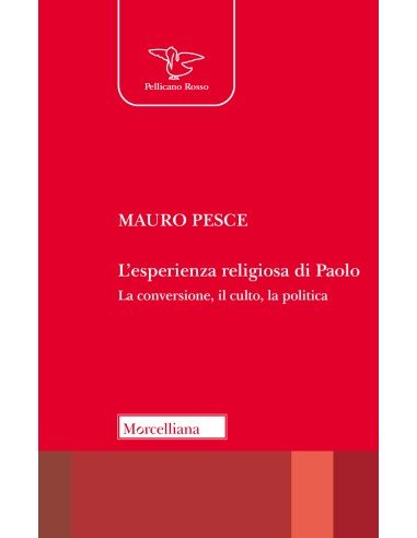 L'esperienza religiosa di Paolo
