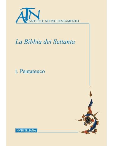 La Bibbia dei Settanta - I