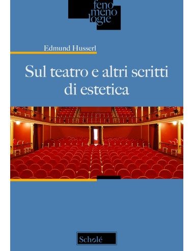 Sul teatro e altri scritti di estetica