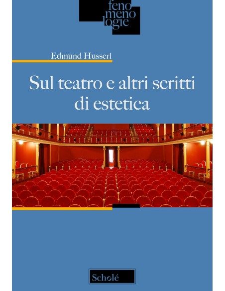 Sul teatro e altri scritti di estetica