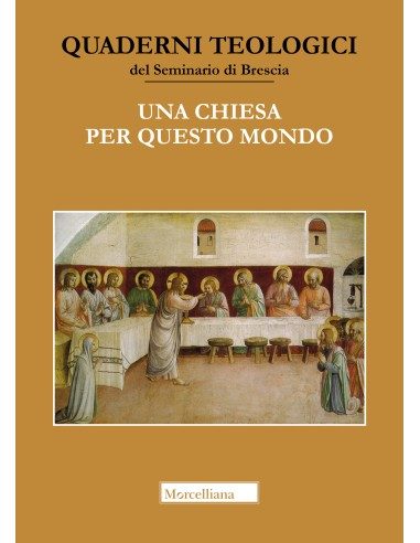 Una chiesa per questo mondo