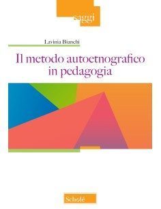 Il metodo autoetnografico in pedagogia