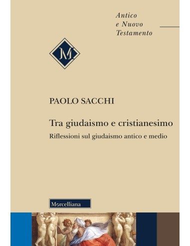 Tra giudaismo e cristianesimo