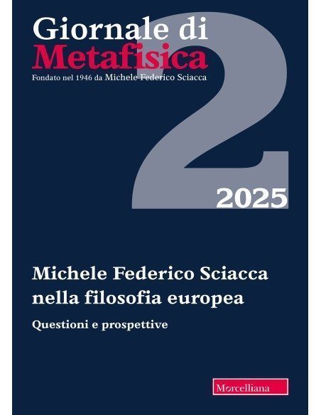 Michele Federico Sciacca nella filosofia europea