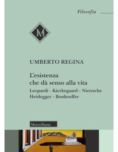 L'esistenza che dà senso alla vita