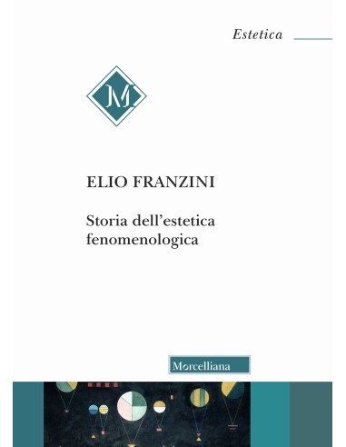 Storia dell’estetica fenomenologica