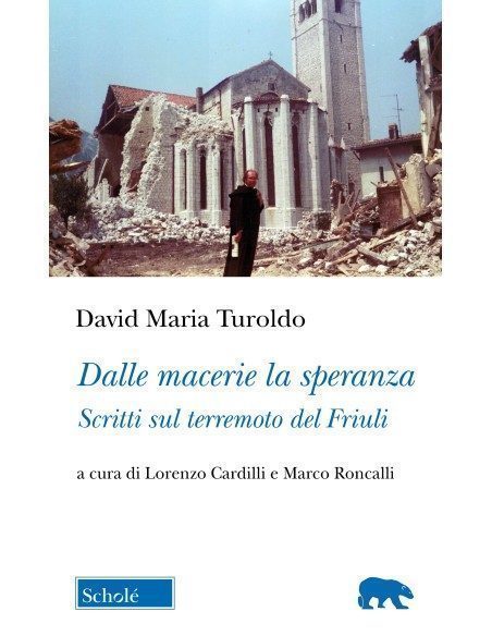 Dalle macerie la speranza