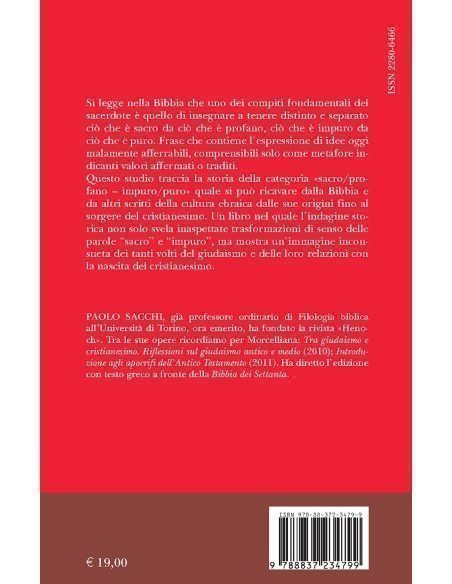 Sacro/profano impuro/puro nella Bibbia e dintorni