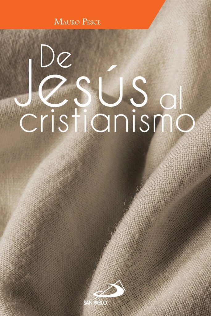 FUENTE de jesus al cristianismo portada 5297 4