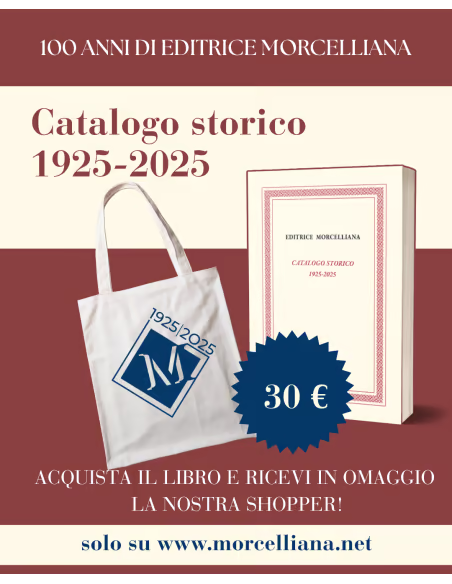 catalogo storico morcelliana 1925 2025 9788837241193 1